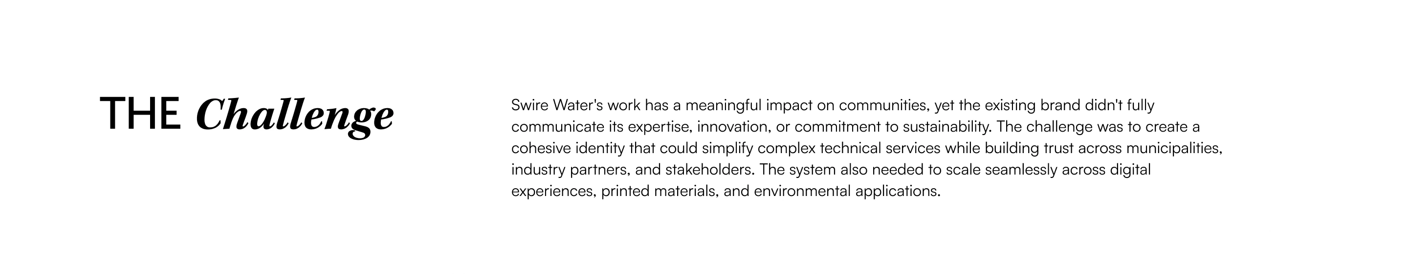 Swire Water design